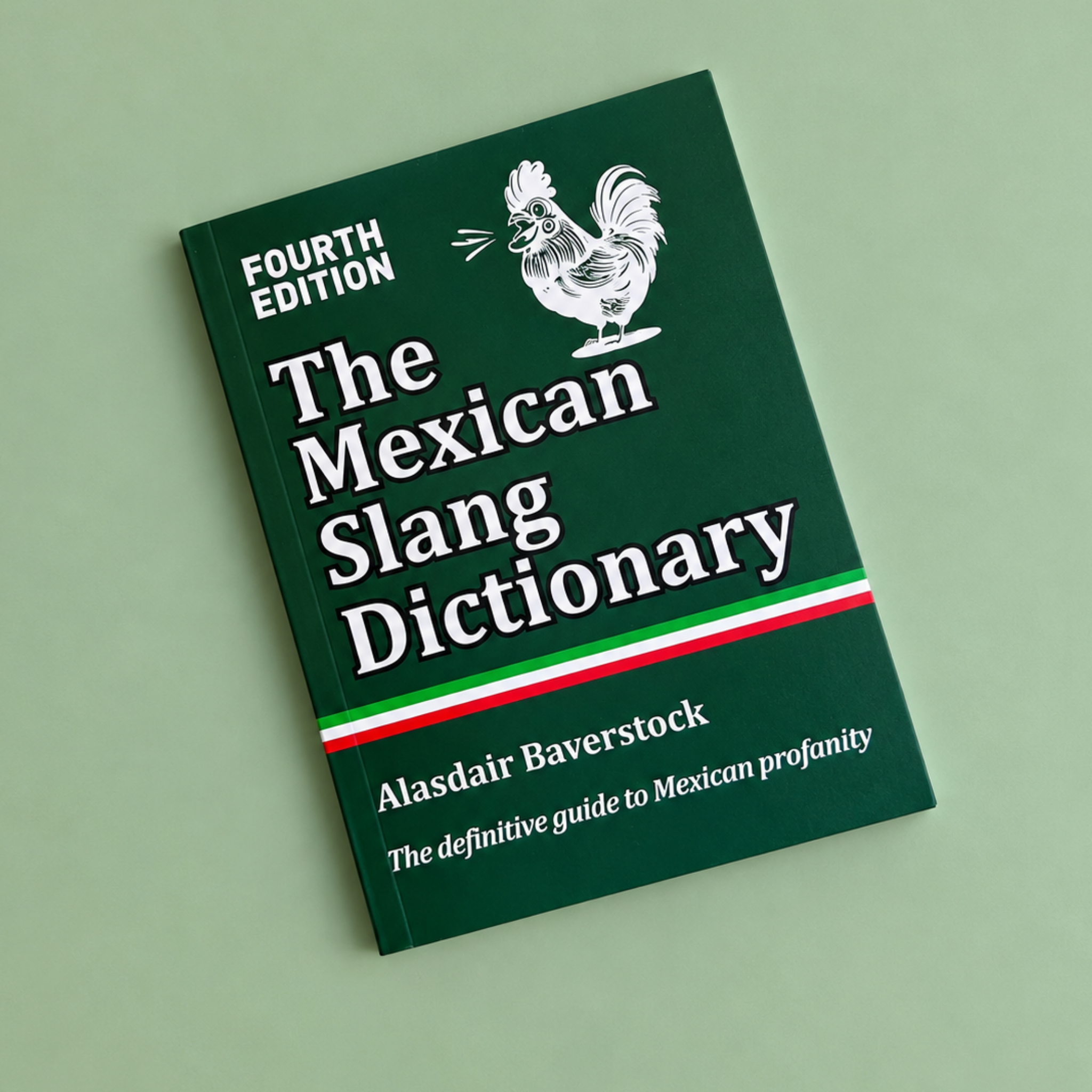 The Mexican Slang Dictionary